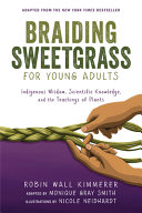 Image for "Braiding Sweetgrass for Young Adults"
