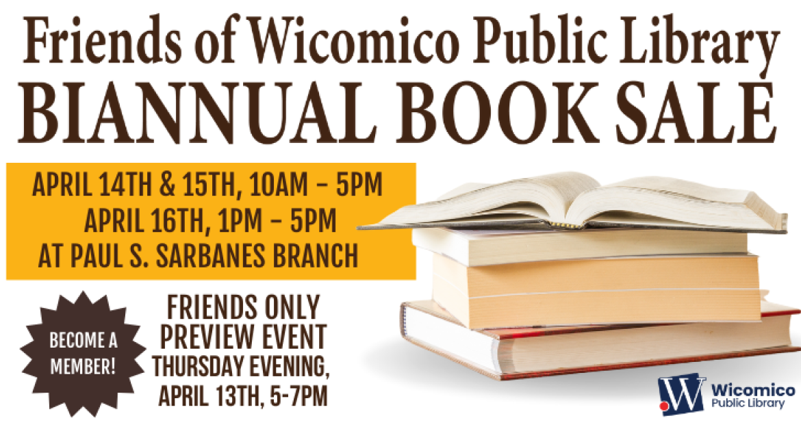 Friends of Wicomico Public Library's Biannual Book Sale with dates