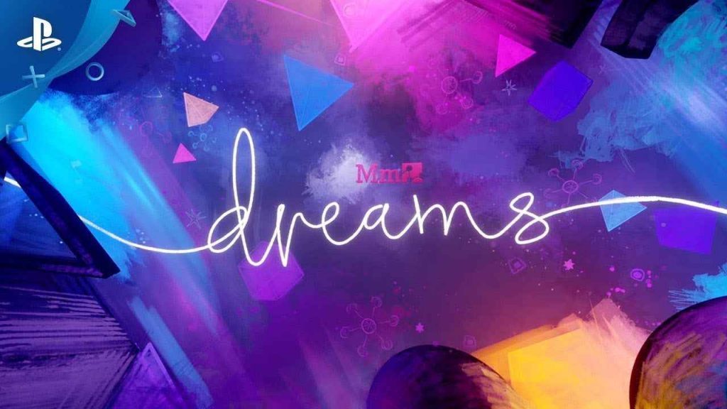 A picture of the cover artwork for the Playstation 4 game Dreams.