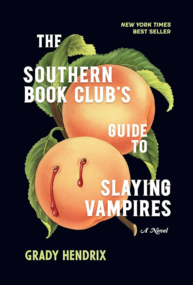 Picture of "The Southern Book Club's Guide to Slaying Vampires" book cover