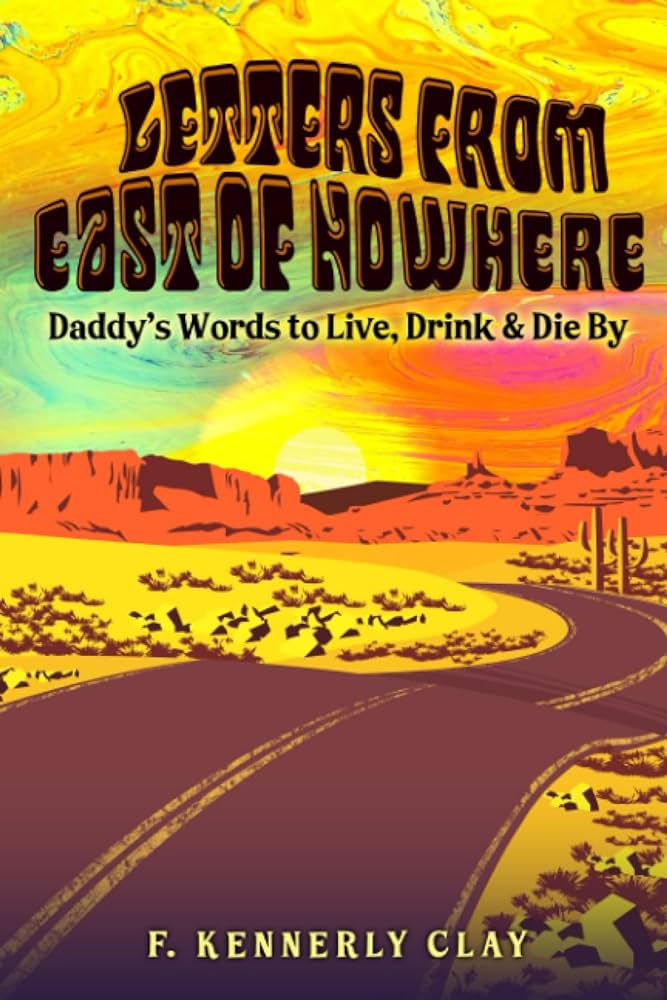 Picture of "Letters from East of Nowhere" cover art