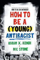 Image for "How to Be a (Young) Antiracist"