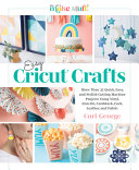 Image for "Easy Cricut® Crafts"