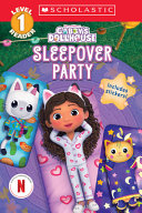 Image for "Gabby&#039;s Dollhouse: Sleepover Party (Scholastic Reader, Level 1)"