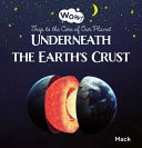 Image for "Underneath the Earth&#039;s Crust"