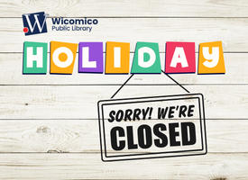 Holiday Closings Signs