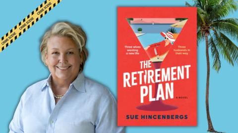 Author Sue Hincenbergs and her book The Retirement Plan