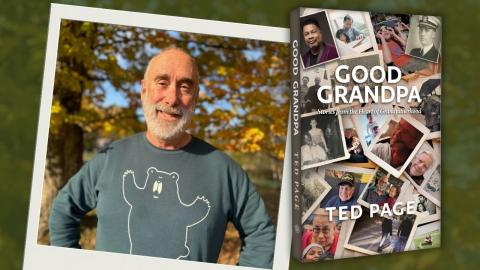 Author Ted Page and book Good Grandpa