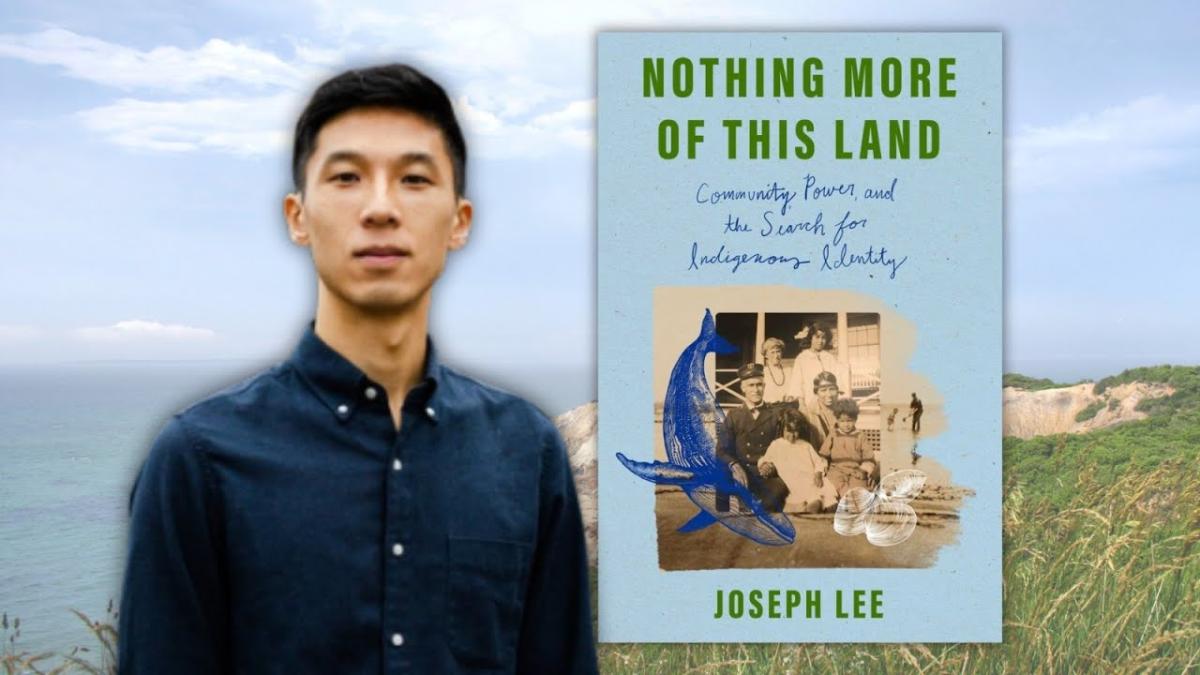 Author Joseph Lee and his book Nothing More of This Land